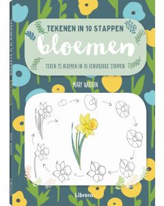 Bloemen - Tekenen in 10 stappen van Mary Woodin